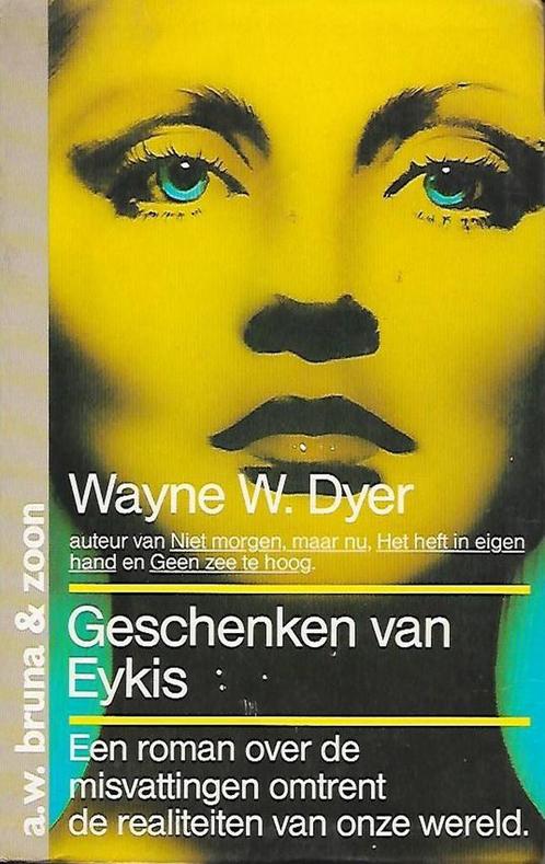 GESCHENKEN VAN EYKIS 9789022953501 Dyer, Boeken, Psychologie, Zo goed als nieuw, Verzenden