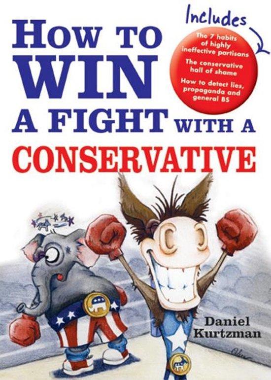 How to Win a Fight with a Conservative 9781402208805, Boeken, Taal | Engels, Gelezen, Verzenden