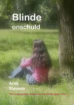 9789078459439 Blinde onschuld | Tweedehands, Boeken, Studieboeken en Cursussen, Zo goed als nieuw, Ariel Stevens, Verzenden
