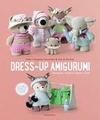 9789491643392 Dress-Up Amigurumi | Tweedehands, Boeken, Verzenden, Zo goed als nieuw, Soledad Iglesias Silva