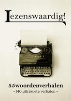 9789462667990 Lezenswaardig! 6 - 55woordenverhalen 6, Boeken, Verzenden, Nieuw, Dax Marte