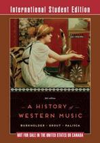 A History of Western Music 9780393937114 Donald Jay Grout, Verzenden, Zo goed als nieuw, Donald Jay Grout
