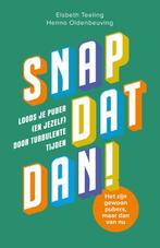 9789000395132 Snap dat dan! | Tweedehands, Boeken, Verzenden, Zo goed als nieuw, Henno Oldenbeuving