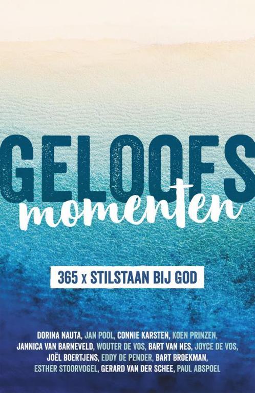Geloofsmomenten 9789043536394 Dorina Nauta, Boeken, Godsdienst en Theologie, Gelezen, Verzenden