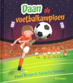 Daan de Voetbalkampioen - Voorleesboek - Kinderen - vanaf 5, Boeken, Verzenden, Zo goed als nieuw, Fiona Rempt & Natascha Stenvert