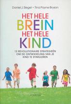 9789055942282 Het hele brein, het hele kind, Verzenden, Nieuw, Daniel J. Siegel