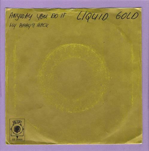 Liquid Gold – Anyway You Do It / My Babys Baby (1-7-V..., Cd's en Dvd's, Vinyl Singles, Verzenden