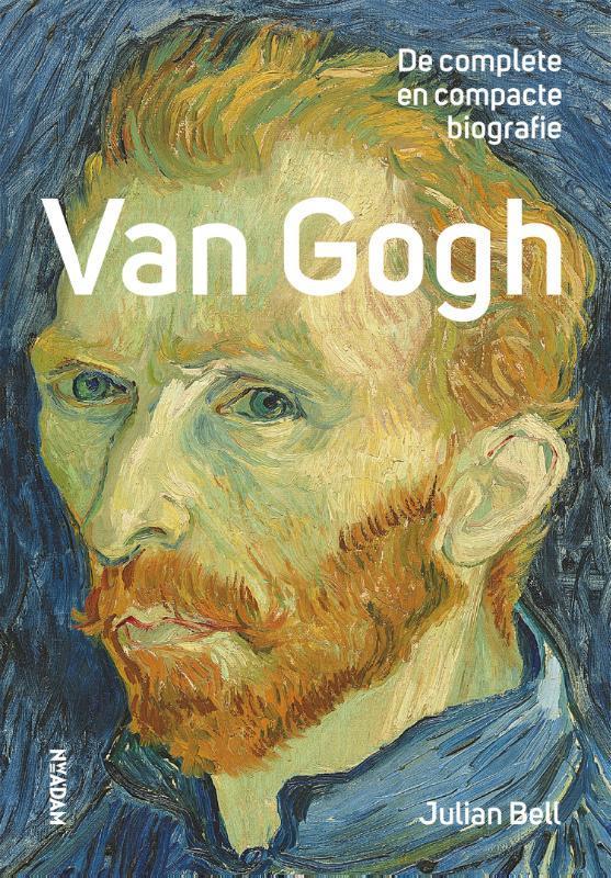 Van Gogh 9789046819852 Julian Bell, Boeken, Kunst en Cultuur | Beeldend, Gelezen, Verzenden