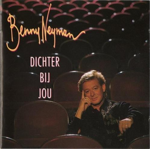 cd - Benny Neyman - Dichter Bij Jou, Cd's en Dvd's, Cd's | Overige Cd's, Zo goed als nieuw, Verzenden