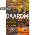 Daarom! 9789081997942 Jos van den Broek, Boeken, Verzenden, Zo goed als nieuw, Jos van den Broek