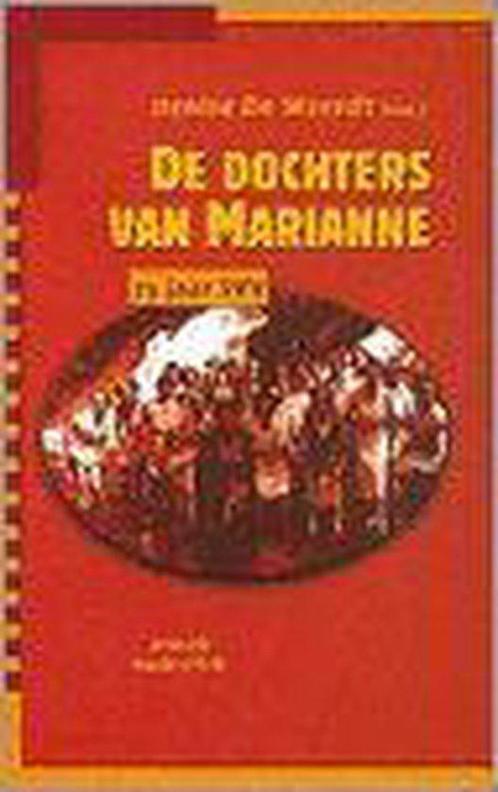De Dochters van Marianne 9789052404462 de Weerdt, Boeken, Wetenschap, Gelezen, Verzenden