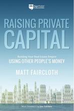 Raising Private Capital 9781947200982 Matt Faircloth, Verzenden, Zo goed als nieuw, Matt Faircloth