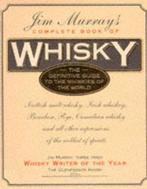 Jim Murrays Complete Book of Whisky 9781858681849, Verzenden, Gelezen, Jim Murray