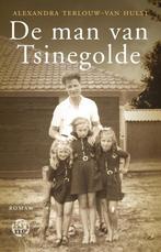 De man van Tsinegolde 9789491567209, Verzenden, Gelezen, Alexandra Terlouw-van Hulst