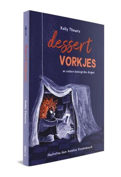 Dessertvorkjes en andere belangrijke dingen | 9789059247581, Boeken, Kinderboeken | Jeugd | onder 10 jaar, Zo goed als nieuw