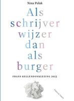 Als Schrijver Wijzer Dan Als Burger | 9789460045097 | Polak,, Boeken, Ophalen of Verzenden, Nieuw, Polak, Nina