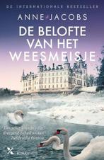 De belofte van het weesmeisje | 9789401619059 | Anne Jacobs, Boeken, Zo goed als nieuw, Anne Jacobs