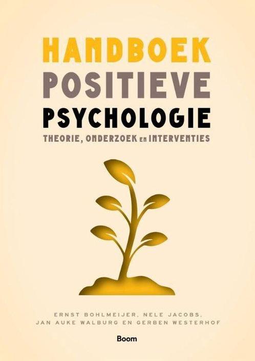 9789024433445 Handboek positieve psychologie | Tweedehands, Boeken, Studieboeken en Cursussen, Zo goed als nieuw, Verzenden