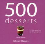 500 desserts 9789048304431 Wendy Sweetser, Verzenden, Zo goed als nieuw, Wendy Sweetser