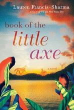 Book of the Little Axe 9780802129369 Lauren Francis-Sharma, Verzenden, Gelezen, Lauren Francis-Sharma