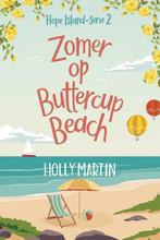 9789020555660 Hope Island 2 - Zomer op Buttercup Beach, Boeken, Verzenden, Zo goed als nieuw, Holly Martin