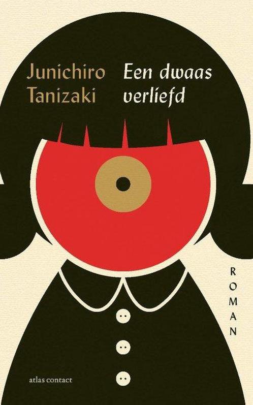 9789025476410 Een dwaas verliefd Junichiro Tanizaki, Boeken, Romans, Nieuw, Verzenden