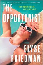 The Opportunist 9780778386957 Elyse Friedman, Verzenden, Gelezen, Elyse Friedman