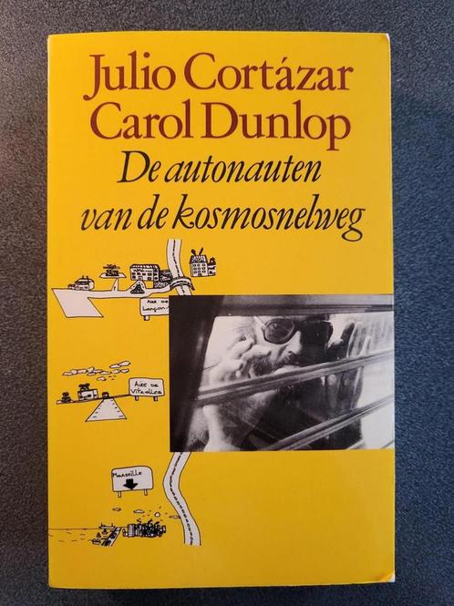 Autonauten van de kosmosnelweg 9789029019170 Cortazar, Boeken, Romans, Gelezen, Verzenden