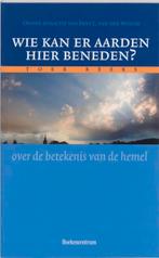 Wie kan er aarden hier beneden? / Toer Reeks / 1, Boeken, Verzenden, Gelezen