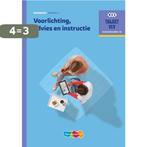 Voorlichting, advies en instructie / Basisboek niveau 3 /, Boeken, Schoolboeken, Verzenden, Zo goed als nieuw, M.J.L. van Geleuken