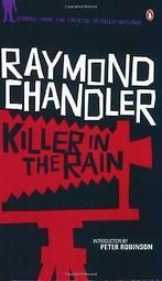 Killer in the Rain: Short stories: The Man Who Liked Do..., Gelezen, Chandler, Raymond, Verzenden