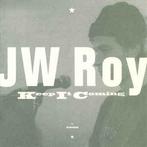 cd - JW Roy - Keep It Coming, Verzenden, Zo goed als nieuw