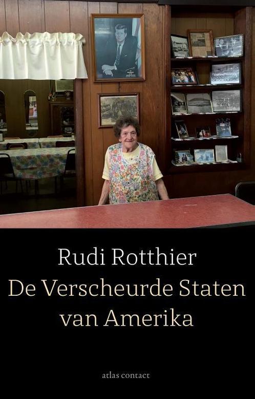 De Verscheurde Staten van Amerika 9789045037530, Boeken, Reisverhalen, Zo goed als nieuw, Verzenden