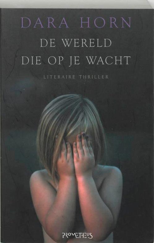 De wereld die op je wacht 9789044607017 D. Horn, Boeken, Romans, Gelezen, Verzenden