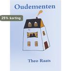 Oudementen 9789492519702 Raats Theo, Verzenden, Gelezen, Raats Theo