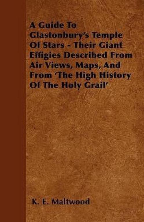 9781446501115 A Guide To Glastonburys Temple Of Stars - ..., Boeken, Studieboeken en Cursussen, Nieuw, Verzenden