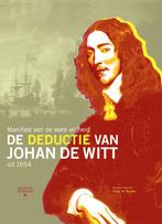 De Deductie van Johan de Witt 9789078217169 Serge ter Braake, Boeken, Verzenden, Gelezen, Serge ter Braake