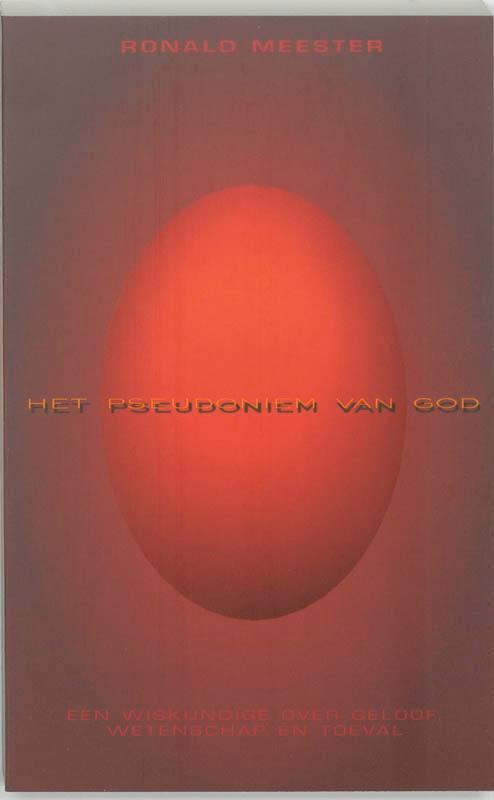 Het pseudoniem van God 9789025953720 Ronald Meester, Boeken, Godsdienst en Theologie, Gelezen, Verzenden
