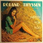 Roland Thyssen - Medley for you - LP, Gebruikt, 12 inch