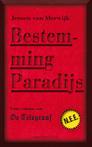 eBook-Bestemming paradijs - Jeroen van Merwijk