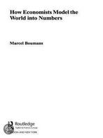9780415459303 How Economists Model The World Into Numbers, Nieuw, Marcel Boumans, Verzenden