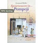 Speurneuzen in ... pompeji 9789025830410 G. Mielke, Verzenden, Zo goed als nieuw, G. Mielke