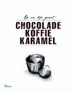 Chocolade Koffie Karamel 9789066117174, Boeken, Gelezen, Onbekend, Verzenden