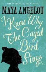 I know why the caged bird sings. by Maya Angelou (Paperback), Verzenden, Gelezen, Maya Angelou