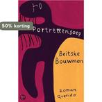 Portrettensoep 9789021452883 Beitske Bouwman, Verzenden, Gelezen, Beitske Bouwman