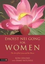9781848192973 Daoist Nei Gong For Women Roni Edlund, Boeken, Verzenden, Nieuw, Roni Edlund