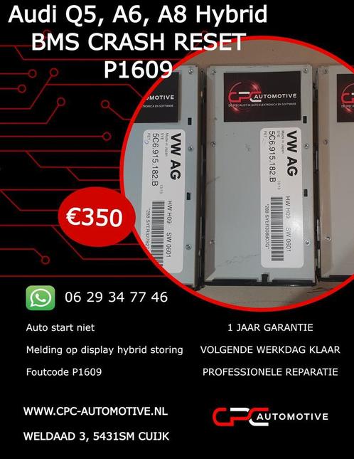 Audi Q5, A6, A8 Hybrid BMS CRASH RESET P1609, Auto-onderdelen, Elektronica en Kabels, Nieuw, Audi, Volkswagen, Ophalen of Verzenden