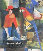 August Macke und die fruhe Moderne in Europa, Ophalen of Verzenden, Nieuw
