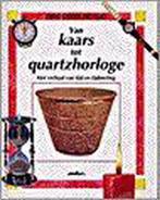 Van kaars tot quartzhorloge / Reis door de tijd Anita Ganeri, Verzenden, Gelezen, Anita Ganeri