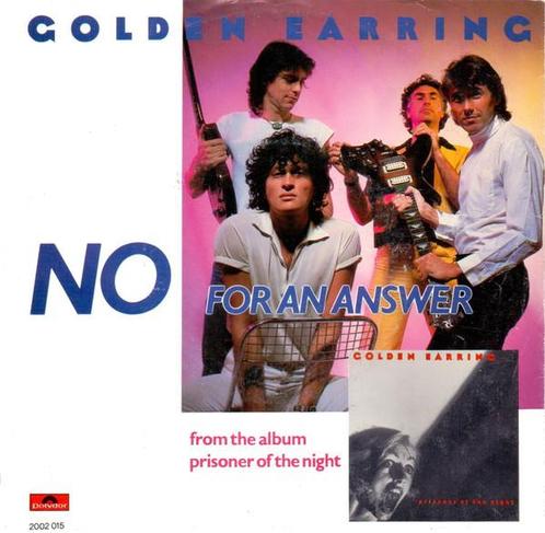 Single - Golden Earring - No For An Answer, Cd's en Dvd's, Vinyl | Nederlandstalig, Verzenden